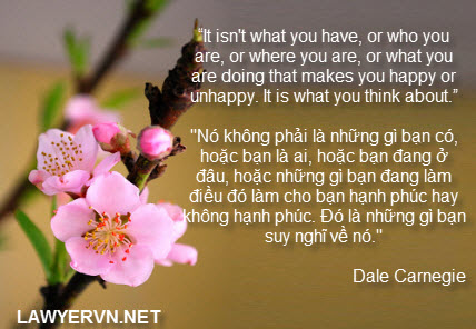 It isn”t what you have, or who you are, or where you are, or what you are doing that makes you happy or unhappy. It is what you think about